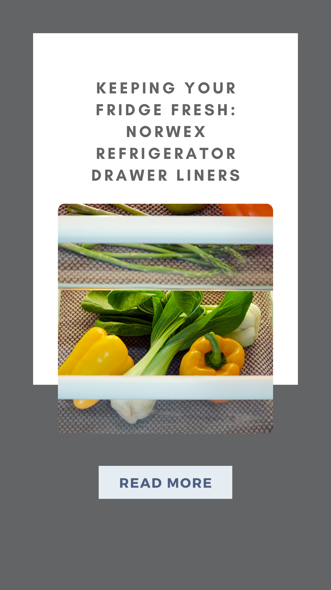 Keeping Your Fridge Fresh Norwex Refrigerator Drawer Liners